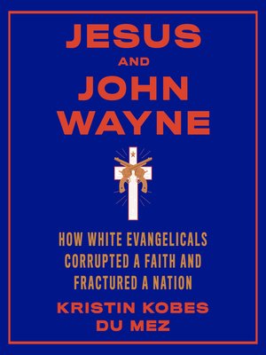 cover image of Jesus and John Wayne